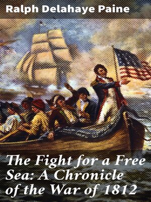 cover image of The Fight for a Free Sea